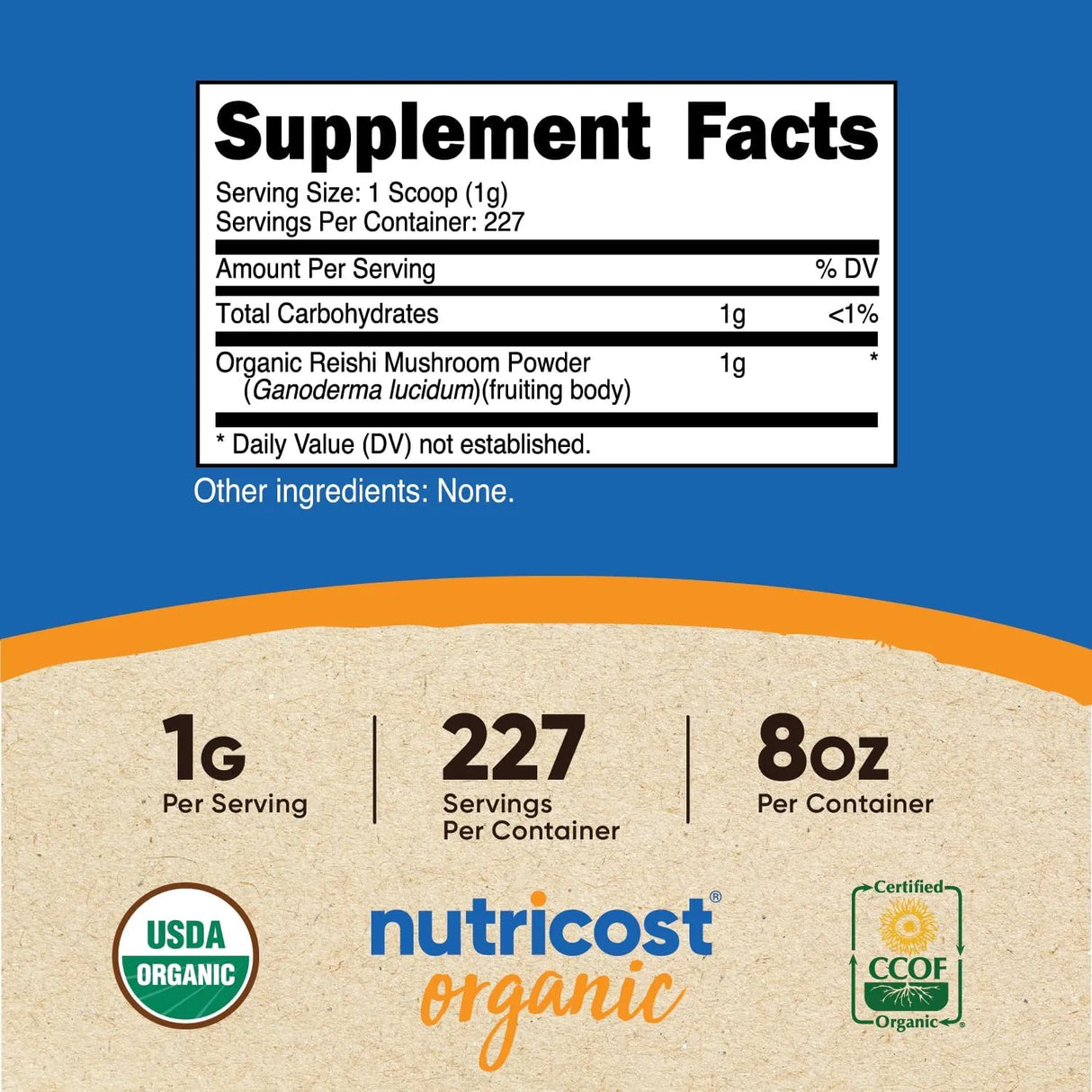 NUTRICOST - Nutricost Organic Reishi Mushroom Powder 227Gr. - The Red Vitamin MX - Suplementos Alimenticios - {{ shop.shopifyCountryName }}