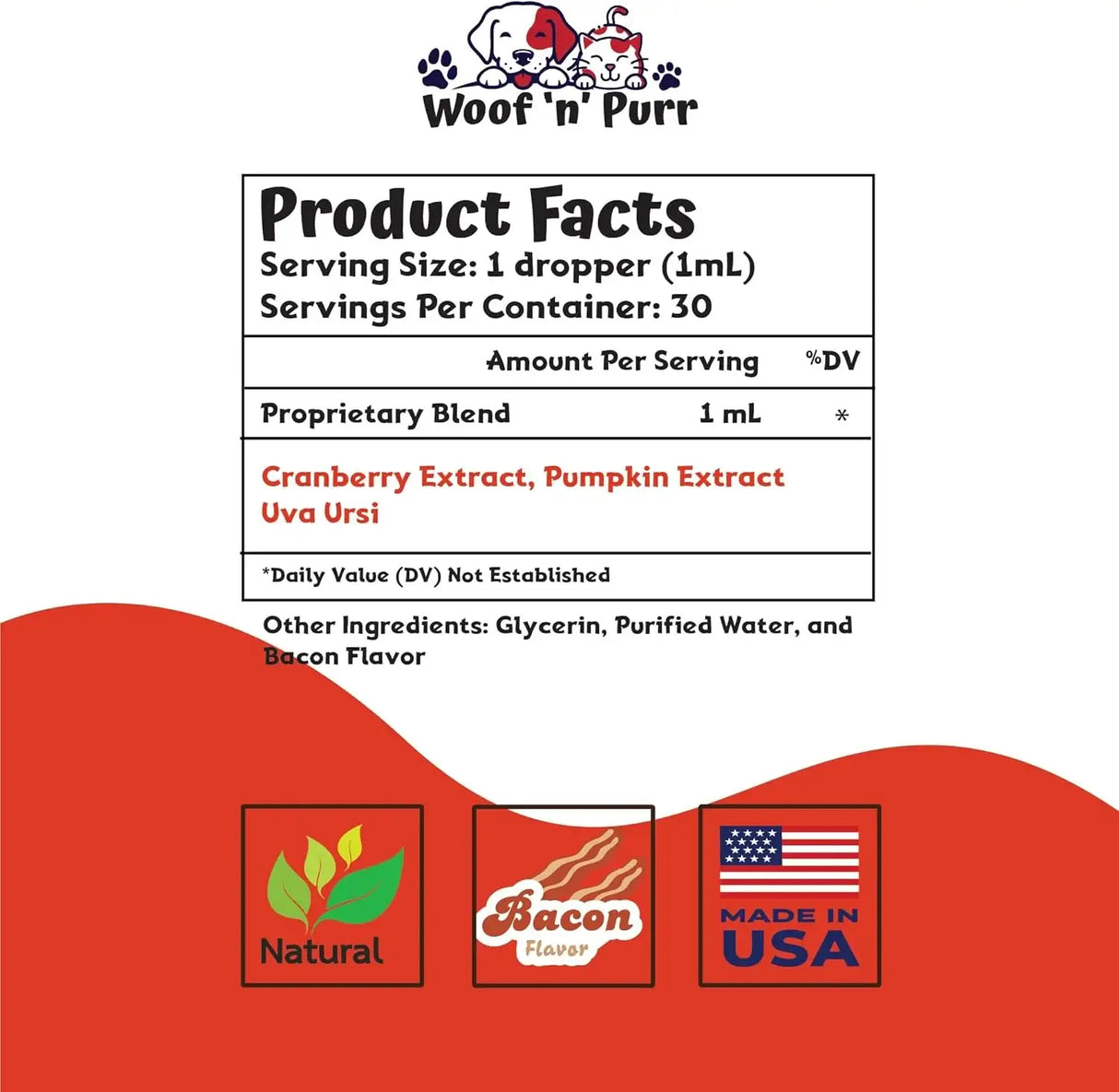 WOOF N PURR - Woof 'n' Purr Natural Dog UTI Treatment Bacon 1 Fl.Oz. - The Red Vitamin MX - Salud De Tracto Urinario Para Perros - {{ shop.shopifyCountryName }}