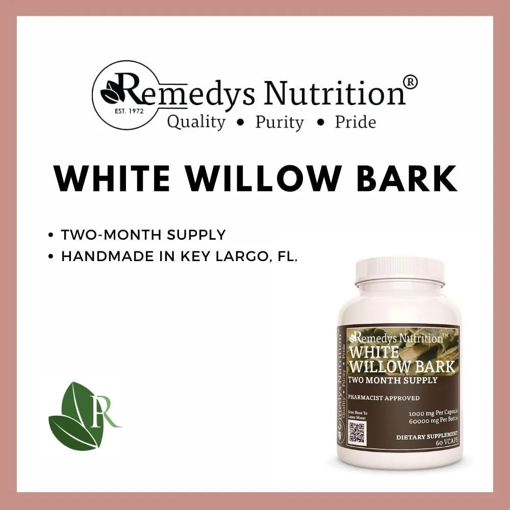 REMEDY'S NUTRITION - Remedy's Nutrition White Willow Bark 1000Mg. 60 Capsulas - The Red Vitamin MX - Suplementos Alimenticios - {{ shop.shopifyCountryName }}