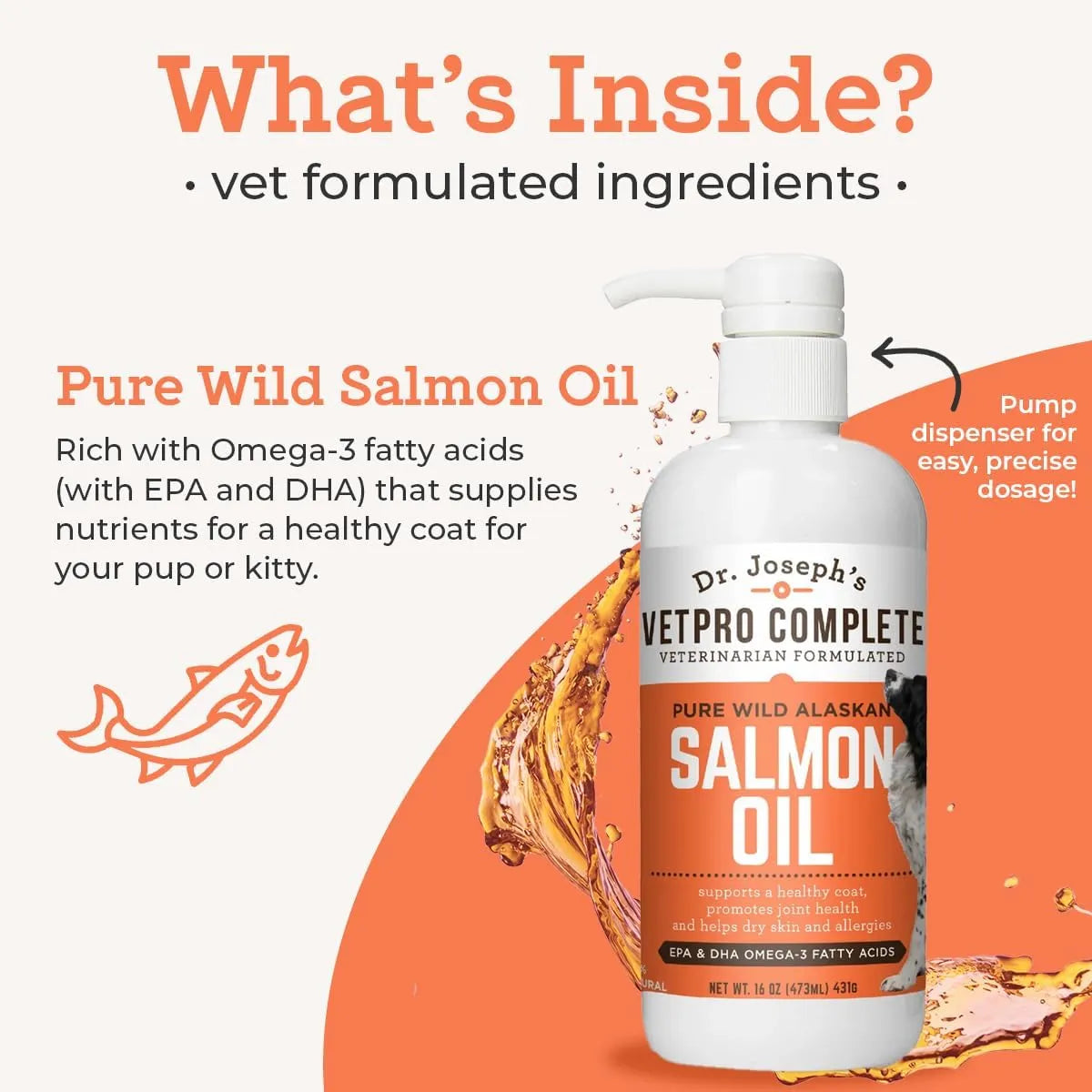 DR. JOSEPH'S - Dr. Joseph's VetPro Complete Pure Wild Alaskan Salmon Oil 16 Fl.Oz. - The Red Vitamin MX - Aceite De Pescado Para Perros - {{ shop.shopifyCountryName }}