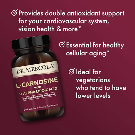 DR MERCOLA - Dr. Mercola L-Carnosine with R-ALA 500Mg. 60 Capsulas - The Red Vitamin MX - Suplementos Alimenticios - {{ shop.shopifyCountryName }}
