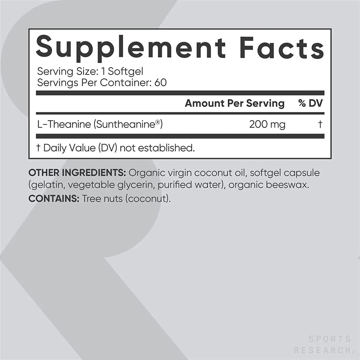 SPORTS RESEARCH - Sports Research Double Strength ‘Suntheanine’ L-Theanine with Organic Coconut Oil 200Mg. 60 Capsulas Blandas - The Red Vitamin MX - Suplementos Alimenticios - {{ shop.shopifyCountryName }}