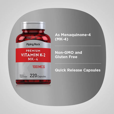 PIPING ROCK - Piping Rock Vitamin K2 MK4 100mcg 220 Capsulas - The Red Vitamin MX - Suplementos Alimenticios - {{ shop.shopifyCountryName }}
