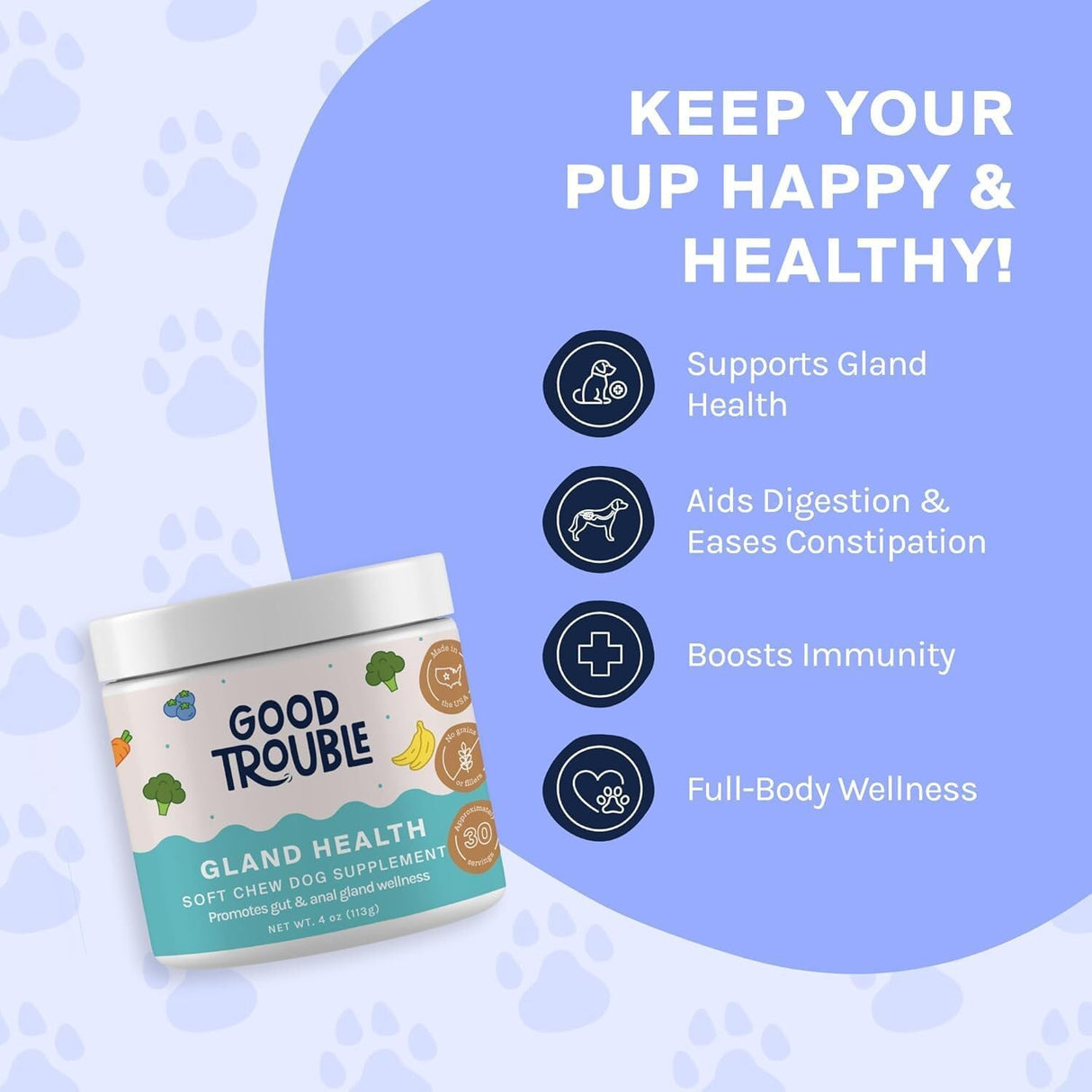 Good Trouble Gland Health Soft Chew Supplements for Dogs 30 Masticables 2 Pack
