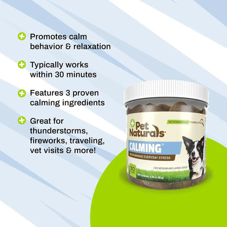 PET NATURALS - Pet Naturals Calming Chews for Medium and Large Dogs Chicken 30 Masticables - The Red Vitamin MX - Relajantes Para Perros - {{ shop.shopifyCountryName }}