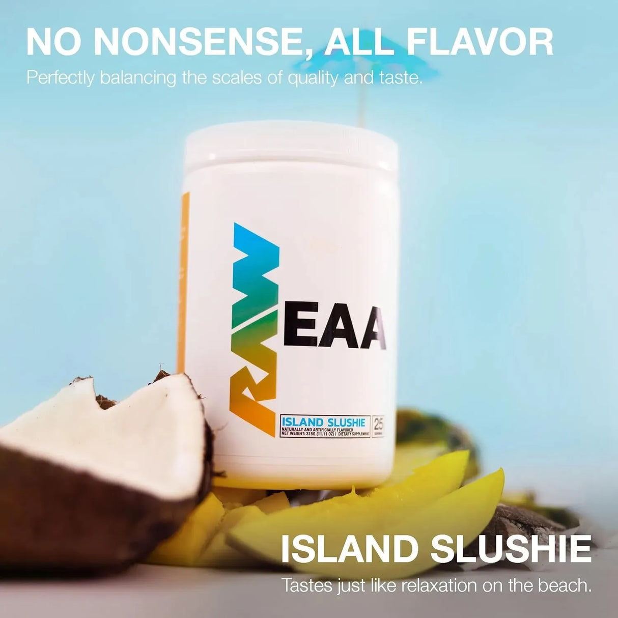 RAW - RAW EAA Amino Acids Powder 25 Servicios Island Slushie 315Gr. - The Red Vitamin MX - Suplementos Alimenticios - {{ shop.shopifyCountryName }}