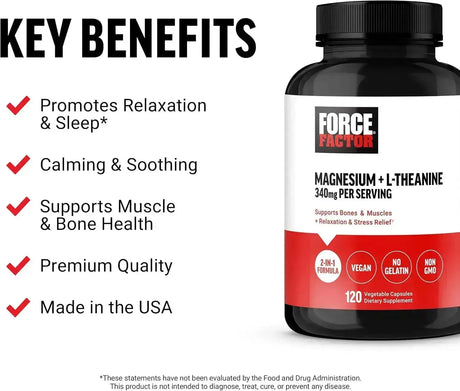 FORCE FACTOR - Force Factor Magnesium + L-Theanine 120 Capsulas - The Red Vitamin MX - Suplementos Alimenticios - {{ shop.shopifyCountryName }}