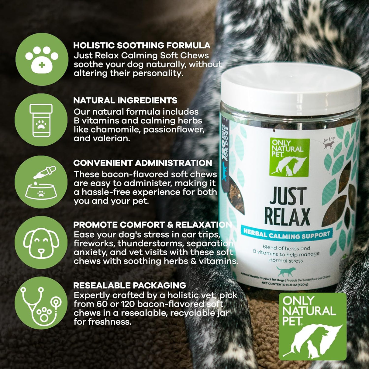 Only Natural Pet Just Relax Herbal Calming Soft Chews for Dogs 120 Masticables