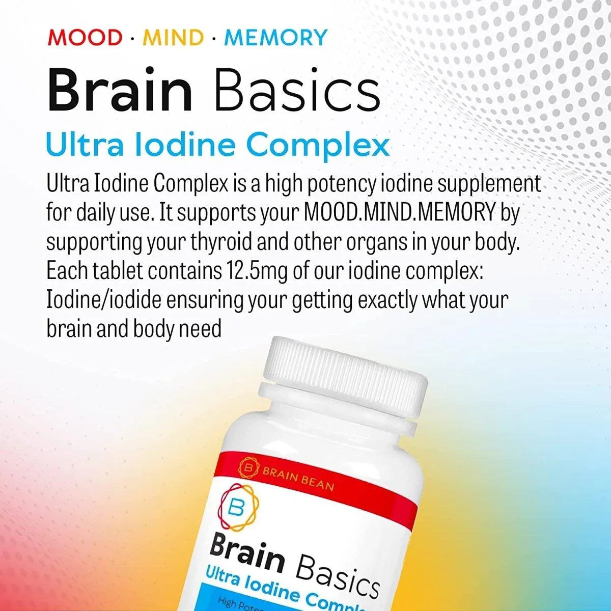 BRAIN BASICS - Brain Basics Ultra Iodine Complex Supplement 12.5Mg. 90 Tabletas - The Red Vitamin MX - Suplementos Alimenticios - {{ shop.shopifyCountryName }}