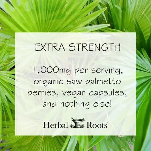 HERBAL ROOTS - Herbal Roots Organic Saw Palmetto 1000Mg. 60 Capsulas - The Red Vitamin MX - Suplementos Alimenticios - {{ shop.shopifyCountryName }}