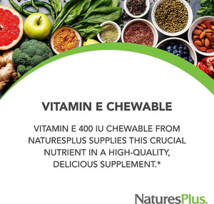 NATURES PLUS - NaturesPlus Vitamin E Chewable 268Mg. 90 Tabletas - The Red Vitamin MX - Suplementos Alimenticios - {{ shop.shopifyCountryName }}