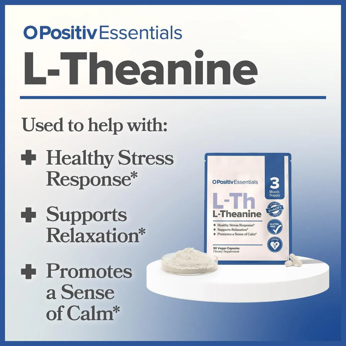 O POSITIV - O Positiv L-Theanine 200Mg. 90 Capsulas - The Red Vitamin MX - Suplementos Alimenticios - {{ shop.shopifyCountryName }}